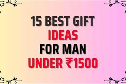 15 Gift Ideas Under 1500 | Perfect Gifts Under 1500 Rs | Birthday Gift Under 1500 | Useful Gifts