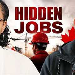 The High-Paying Canadian Jobs Immigrants Are Ignoring!