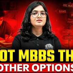 If Not MBBS Then What? 🤔 Best Career Options After NEET 2026 | BAMS, BHMS, BSc Nursing | PW NEET