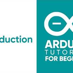 2023 Arduino Tutorial for Beginners 01 - Introduction