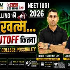 NEET 2026 Counselling | Expected Cutoff, Best College & Complete Guidance | Sachin Chaudhary Sir