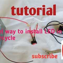 How to install LED in your motorcycle | LED Lights | LED Lights TUTORIAL