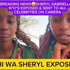 BREAKING NEWS😮SHERYL GABRIELLA'S N*D*S EXPOSED & SENT TO ALL CELEBRITIES ON CAMERA