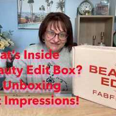 FabFitFun Beauty Edit Box Unboxing | Is It Worth It? Full Reveal + Honest Review
