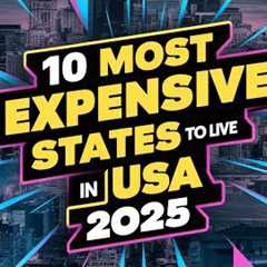 10 Most Expensive States to Live in USA 2025 1
