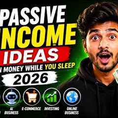 10 Passive Income Ideas for 2026 💰 | Earn Money While You Sleep (Beginner Guide) | AI Ideas To Earn