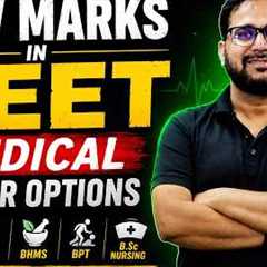 Low Marks in NEET 2026? Best Medical Career Options Explained | Tarun Sir