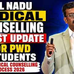 Tamil Nadu Medical Counselling Latest Update for PWD Students | PWD Medical Counselling Process 2026