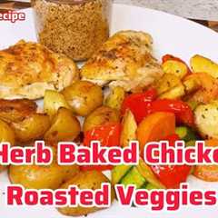 Simple Oven-Baked Chicken and Vegetables Recipe | Healthy One-Pan Chicken & Veggies in the Oven ..