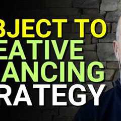 What Is Subject To And How To Do It Properly Real Estate Investing