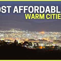Top 5 Most Affordable Cities in the US with Warm Weather