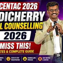 🔴Live - 📢CENTAC 2026 | Pondicherry Medical Counselling 2026 | Registration Started | Don't Miss..