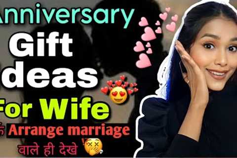 Best Anniversary Gift Ideas for Wife 100 % practical and useful