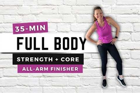 🔥 35-MIN Full Body Dumbbell Workout + ALL ARM FINISHER | Strength & Tone at Home