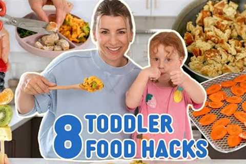 8 Toddler Food Hacks Every Parent Should Know | Easy Meals & Recipes