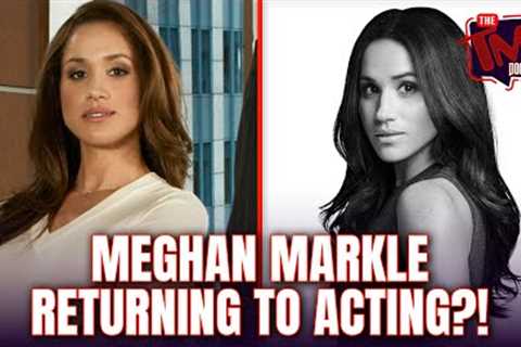 Meghan Markle SHOCKS Hollywood With Acting Return | The TMZ Podcast