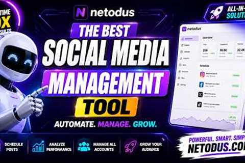 Best Social Media Management Tool for Businesses | Netodus
