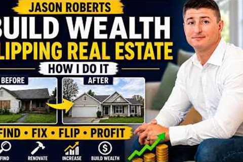 Building Wealth Through Disciplined Real Estate Investing with Jason Roberts