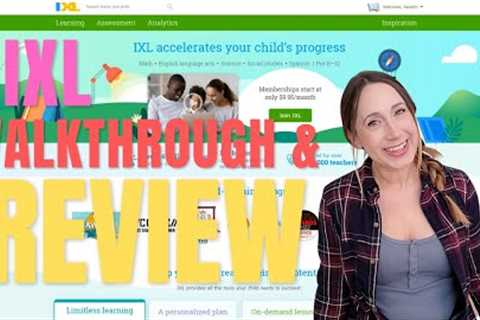 IXL Reviews Homeschool and Demo - How to Use IXL Learning for Online Homeschooling