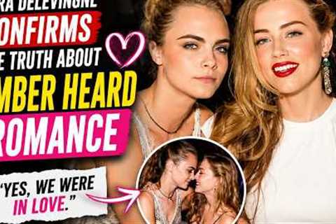 Cara Delevingne Confirms the Truth About Amber Heard Romance#celebritynews  #trending #fyp
