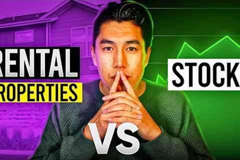 Rental Properties vs. Stocks: The Ultimate Investment Breakdown