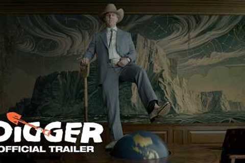 DIGGER | Official Trailer