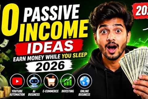 10 Passive Income Ideas for 2026 💰 | Earn Money While You Sleep (Beginner Guide) | AI Ideas To Earn