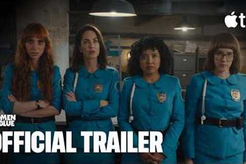 Women in Blue — Season 2 Official Trailer | Apple TV