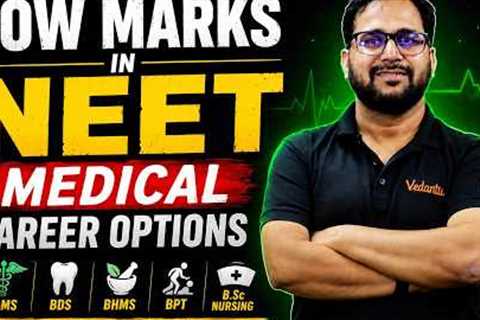 Low Marks in NEET 2026? Best Medical Career Options Explained | Tarun Sir