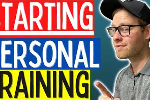 How To Get Started As A Personal Trainer