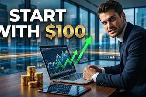 Stock Market Investing for Beginners: Start With $100
