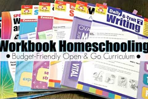 WORKBOOK-ONLY HOMESCHOOLING | OPEN &amp; GO, BUDGET-FRIENDLY HOMESCHOOL CURRICULUM | HOW TO..