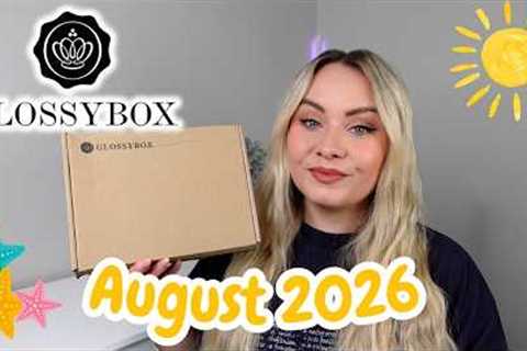 👀 SNEAK PEEK! 👀 GLOSSYBOX AUGUST 2026 UNBOXING &amp; REVIEW  ✨ | MISS BOUX