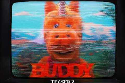 Buddy | Official: Teaser 2 | In Theaters August 28