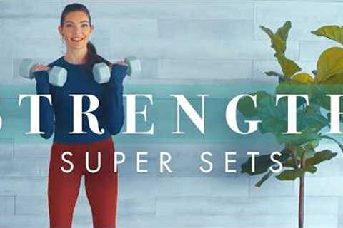 Standing Strength Supersets // Weight Training Workout at Home for Beginners & Seniors