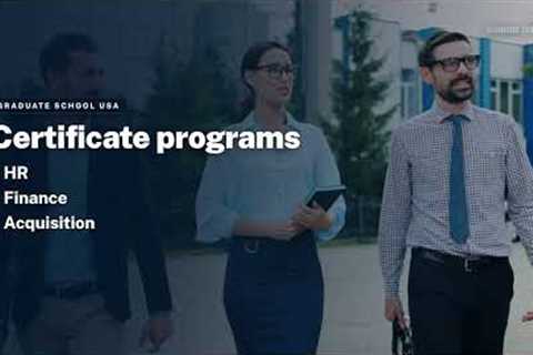 One Course Builds a Skill. A Certificate Builds a Career. | Graduate School USA