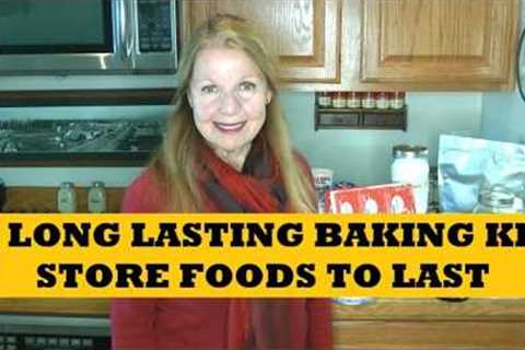 Longest Lasting Baking Kit For Preppers...How To Store Food To Last