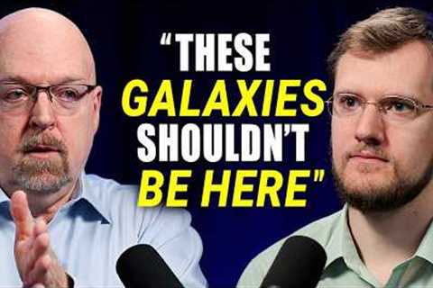 James Webb Telescope Discovers Impossible Galaxies