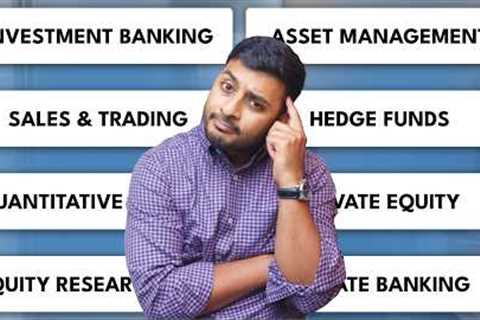 10 Things I Considered When Exploring Different Finance Careers