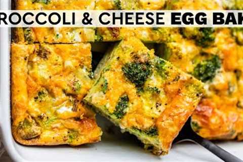 HEALTHY BREAKFAST CASSEROLE | broccoli and cheese egg bake