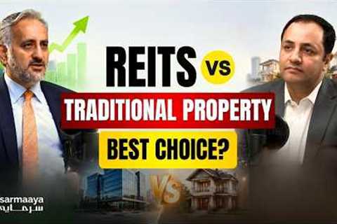 Should You Choose REIT or Traditional Property? | Which Investment Is Better?
