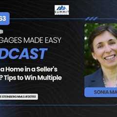 Episode 63: Buying a Home in a Seller's Market? Tips to Win Multiple Offers with Sonia Margalef
