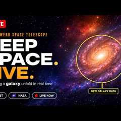 🔴 LIVE NOW | James Webb Space Telescope (JWST) 4K | Deep Space, Galaxies, Nebulae, Stars &..