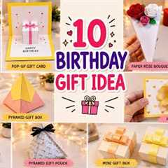 🎁 10 Easy Birthday Gift Ideas You Can Make at Home! 🎂✨