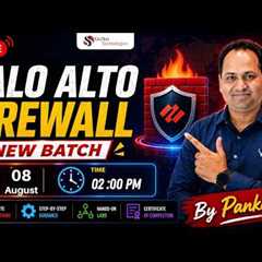 Palo Alto Firewall Training New Batch | Build Your Security Career