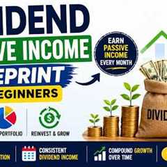 Dividend Passive Income Blueprint for Beginners
