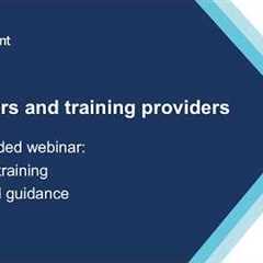 Employers and training providers: Off-the-job training support and guidance