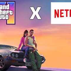 My Late Take on the GTA 6 Netflix Situation...