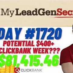 POTENTIAL $400+ Clickbank Week?!...My Lead Gen Secret Case Study Results 2026 (Day #1720)