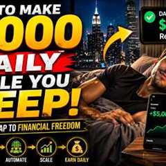 MAKE $5,000 A DAY WHILE YOU SLEEP | PASSIVE INCOME EXPLAINED